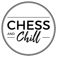 chess and chill
